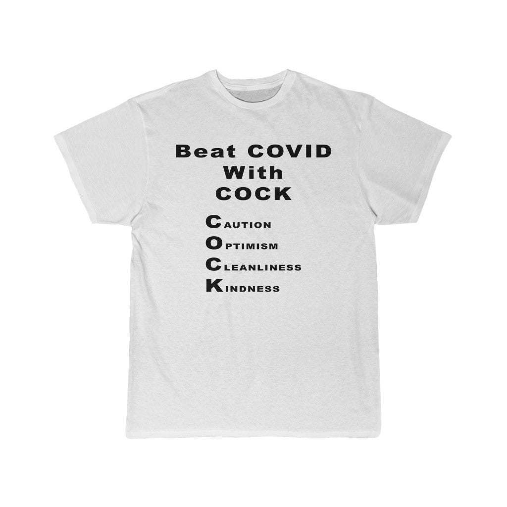 Beat Covid with COCK Men's Short Sleeve Tee
