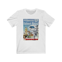 Vintage Evinrude Outboard Advertisemnt "See Americas New Outboards" Unisex Jersey Short Sleeve Tee