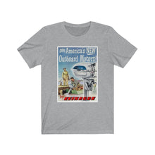 Vintage Evinrude Outboard Advertisemnt "See Americas New Outboards" Unisex Jersey Short Sleeve Tee