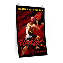 Bloddsport Matt Van Rice Premium Matte vertical posters