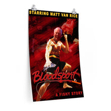 Bloddsport Matt Van Rice Premium Matte vertical posters
