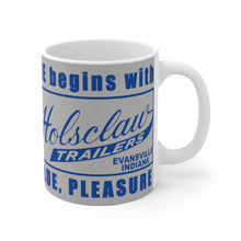 Holsclaw Trailer Sign "Pleasure Begins with Holsclaw Trailers, More Safety, Value, Pleasure." White Ceramic Mug by Retro Boater