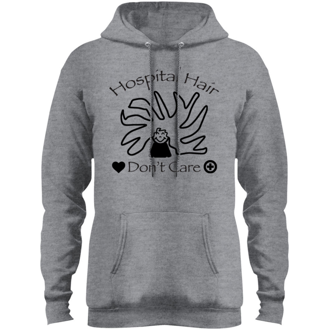 Hospital Hair Don't Care  Port & Co. Core Fleece Pullover Hoodie