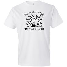 Hospital Hair Don't Care  Anvil Lightweight T-Shirt 4.5 oz