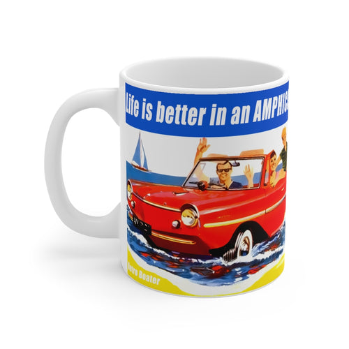Life is better in an AMPHICAR! White Ceramic Mug by Retro Boater