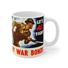 World War 2 Buy War Bonds "Lets All Fight" White Ceramic Mug
