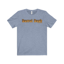 Barrel Back by Retro Boater Unisex Jersey Short Sleeve Tee T-Shirt